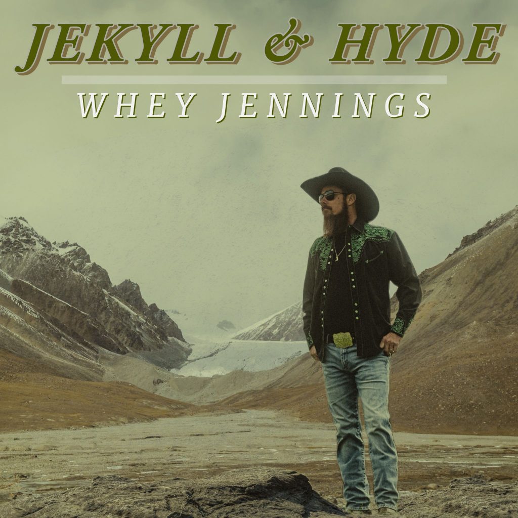 Whey Jennings "Jekyll & Hyde" album cover
